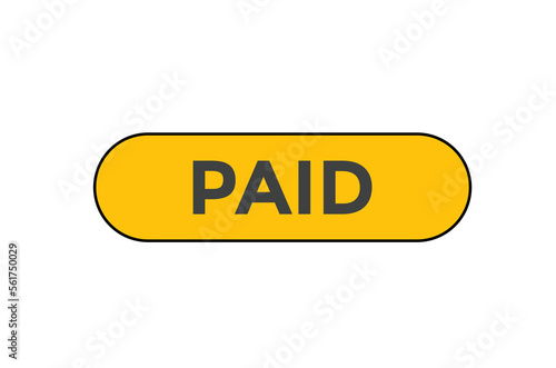 Paid button web banner templates. Vector Illustration
