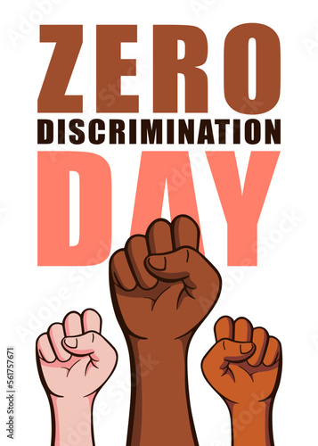 Zero Discrimination Day 1 March. Hand fists of diverse group of people in different colors vector illustration isolated on white background.