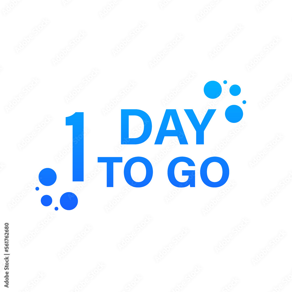 1 day until the final countdown. Promotional offers one day, sale only 1 day. On a white isolated background. Vector illustration 1 day until the final countdown. Promotional offers one day, sale only 1 day. On a white isolated background. Vector illustration