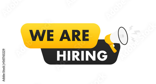 Paper sticker for recruitment services. We are hiring a speech bubble with Megafon. Loudspeaker Banner for business, marketing and advertising. Vector illustration