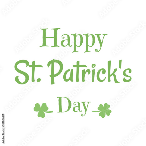 Saint Patrick Day Lettering decoration with green Cloverleaf. Handwritten elegant modern brush composition of Happy St. Patrick's Day on white background 