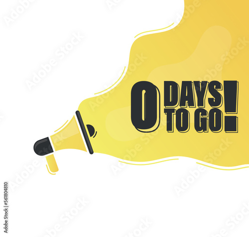 Number 0 of days left to go. Badge with, sale, landing page, banner.