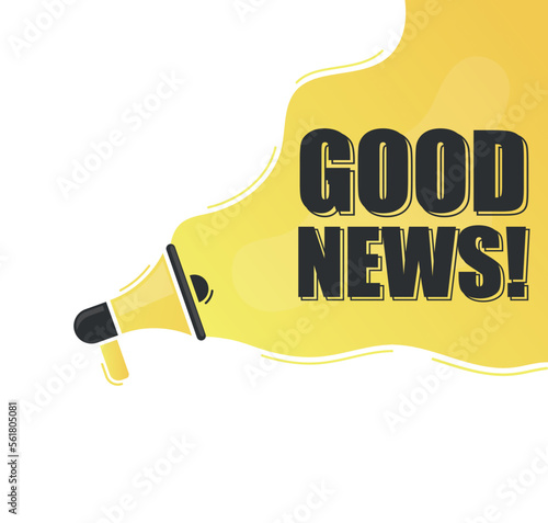 Good news. Megaphone alert message. Special offer sign. Advertising discounts symbol. Announce promotion offer. Message bubble. Good news text.