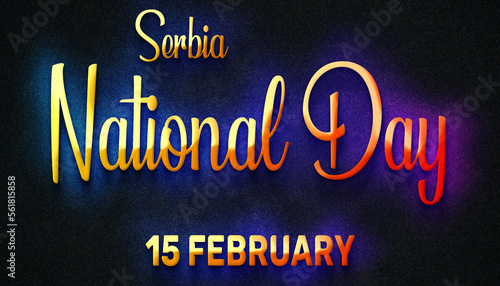 Happy National Day of Serbia  15 February. World National Days Neon Text Effect