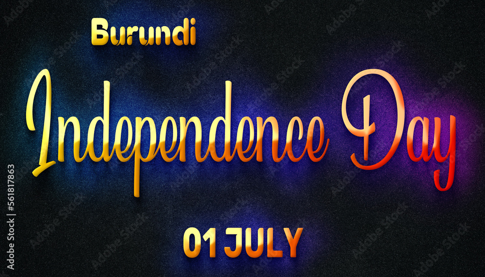 Happy Independence Day Of Burundi 01 July World National Days Neon   1000 F 561817863 Q9LWakuF7PQBrfFXSi9vjqmokdZnh3oE 