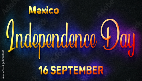 Happy Independence Day of Mexico  16 September. World National Days Neon Text Effect