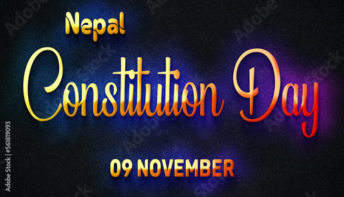 Happy Constitution Day of Nepal  09 November. World National Days Neon Text Effect
