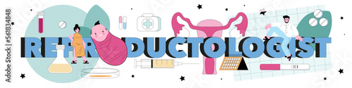 Reproductologist typographic header. Human reproductive health, biological