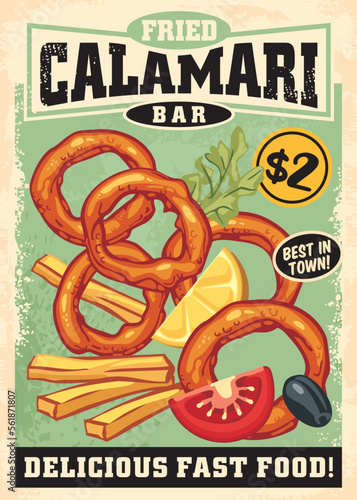 Fried calamari retro sign design with squid rings, black olive, tomato and french fries. Seafood vector image.