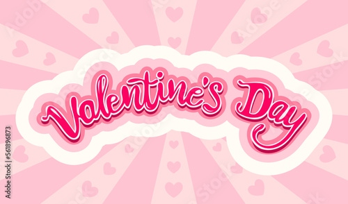 Vector retro poster for Valentine's day with hand drawing lettering. Logo for Valentine's day with hand drawing letters. Lettering for Valentines day.