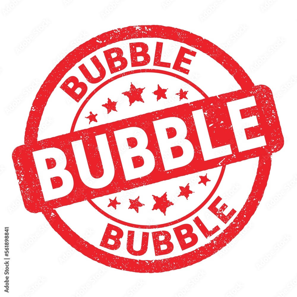 BUBBLE text written on red stamp sign. BUBBLE text written on red stamp sign.