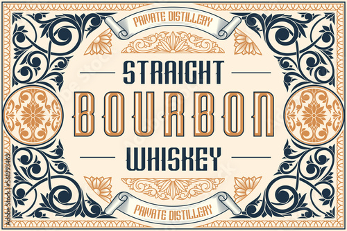 Bourbon Whiskey - ornate vintage decorative label