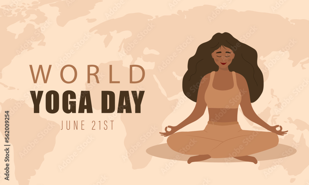 World yoga day. Woman in lotus position meditating. June 21st. Banner, brochure and poster design. Vector illustration in flat cartoon style.