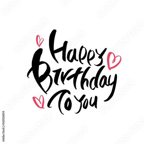 Happy birthday to you in english hand lettering graffiti congratulatory message card