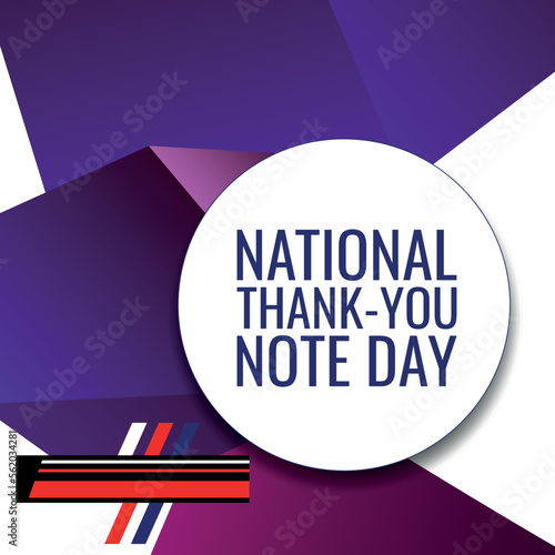 NATIONAL THANK-YOU NOTE DAY. Design suitable for greeting card poster and banner