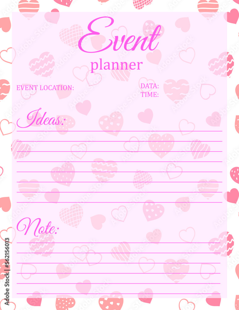 Event Planner Template. Notepad page design with hearts pattern for Valentine's Day. Vector illustration Event Planner Template. Notepad page design with hearts pattern for Valentine's Day. Vector illustration