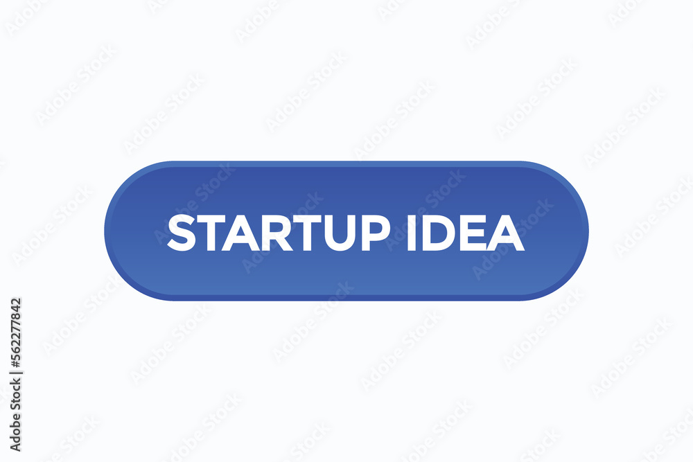 startup idea button vectors.sign label speech bubble startup idea
startup idea button vectors.sign label speech bubble startup idea