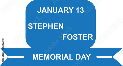 Fotografia, Obraz Stephen Foster Memorial Day, celebrating 
Stephen Foster Memorial Day blue vect