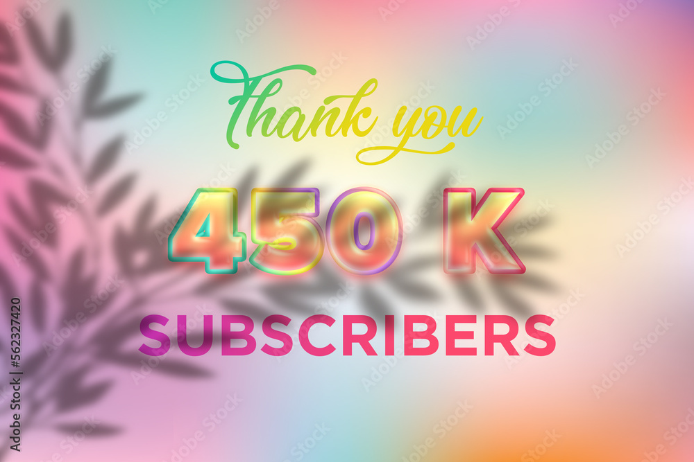 450 K  subscribers celebration greeting banner with Candy color Design