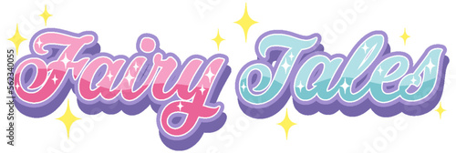 Fairy tales text for banner design