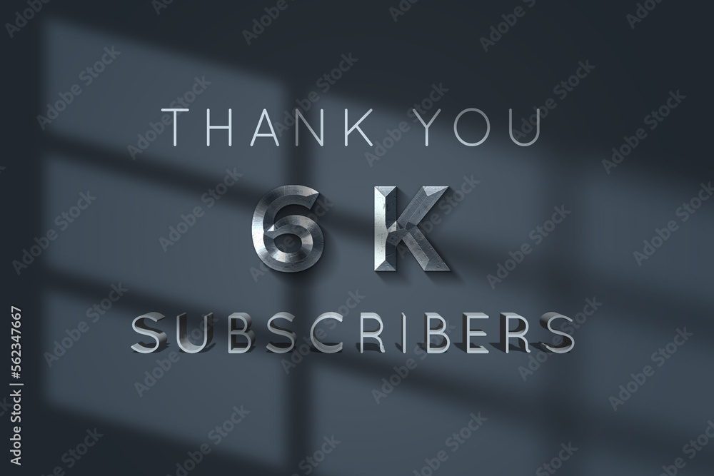 6 K subscribers celebration greeting banner with Grey metal Design 6 K subscribers celebration greeting banner with Grey metal Design