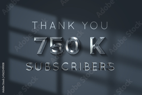 750 K  subscribers celebration greeting banner with Grey metal Design