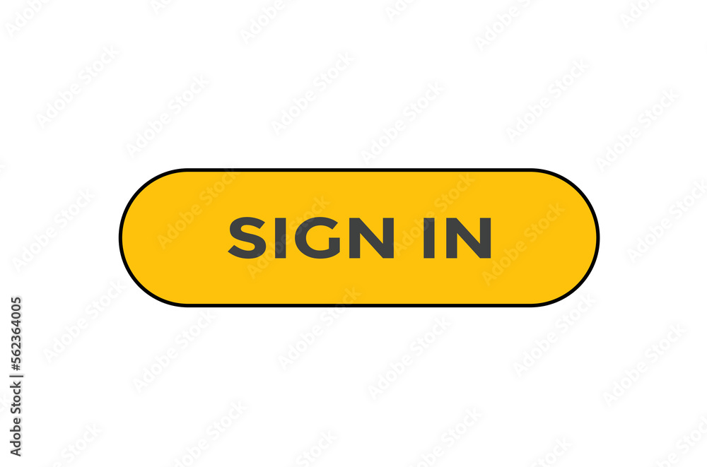 Sign in button web banner templates. Vector Illustration
Sign in button web banner templates. Vector Illustration