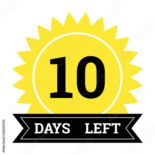 Countdown of days. Number 10 of days left to go. Promotional banner. Price offer promo deal timer, ten day only. Stylized counter in black and yellow colors