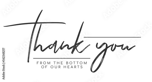 Thank you from the bottom of our hearts. thank you handwritten inscription. hand drawn lettering. Thank you calligraphy. Thank you card. Vector illustration.