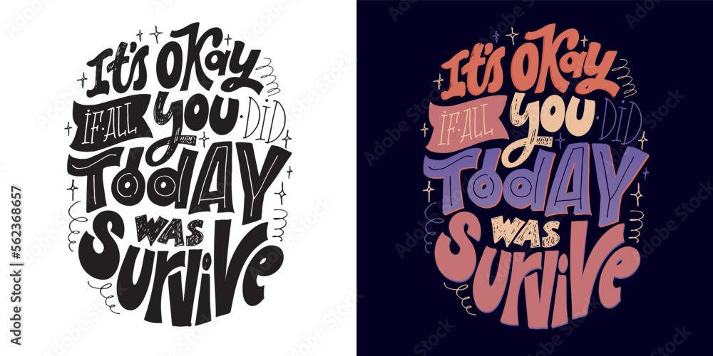 Cute hand drawn doodle lettering motivation postcard. Lettering fot t-shirt design, mug print.