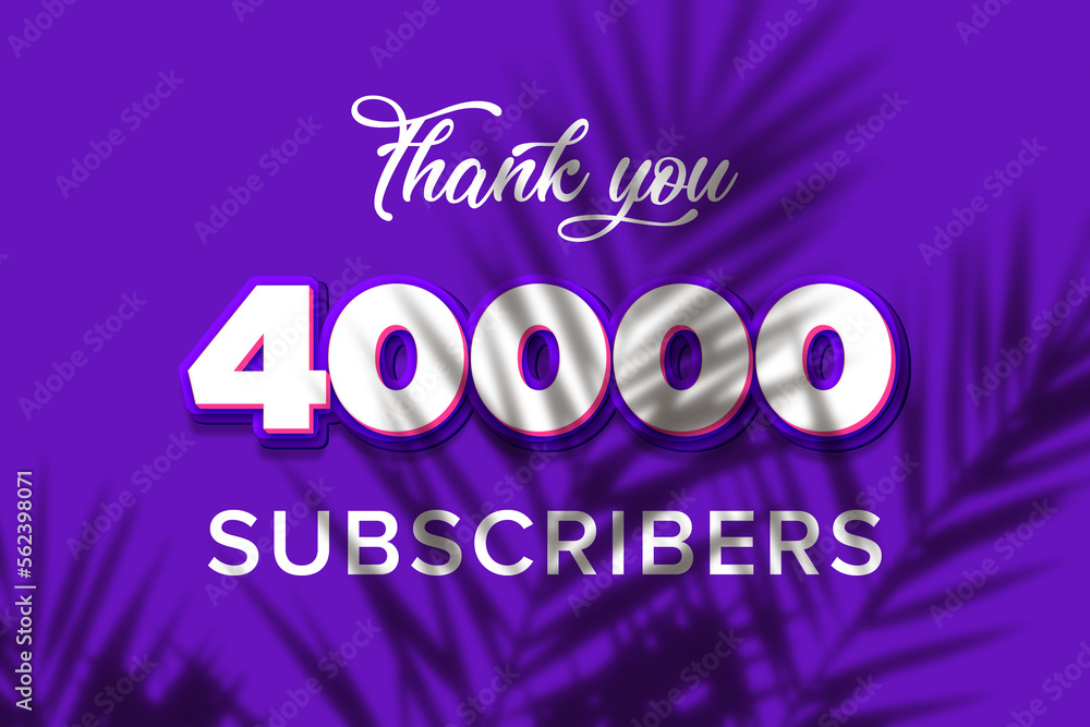 40000 subscribers celebration greeting banner with Purple and Pink Design 40000 subscribers celebration greeting banner with Purple and Pink Design
