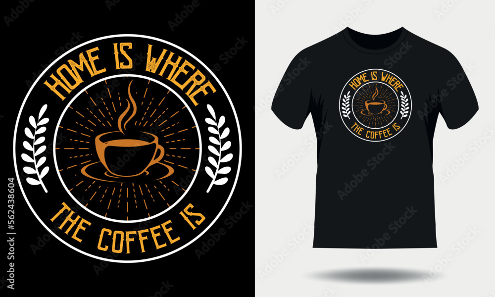Coffee t-shirt design. Coffee typography t shirt design, Coffee quotes lettering tshirt design Coffee t-shirt design. Coffee typography t shirt design, Coffee quotes lettering tshirt design