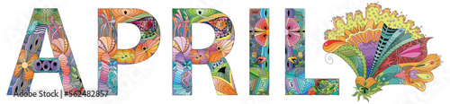 Word APRIL. Vector zentangle object for decoration
