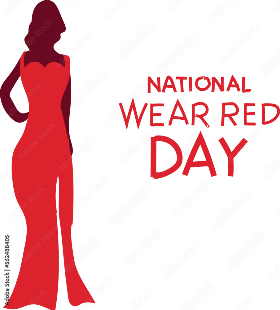 Friday	National Wear Red Day is celebrated every year on 3 February.
