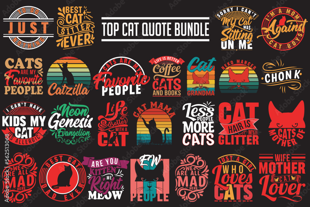 Cat Quote Typography- For Cat Lovers, Print Vector, Template Design.