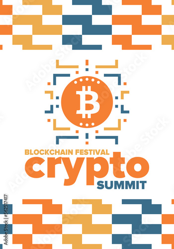 Crypto Summit. Blockchain Festival. Digital money and smart online technology. Finance, banking and business illustration. Cryptocurrency mining. Bitcoin logo. Flat design. Vector poster