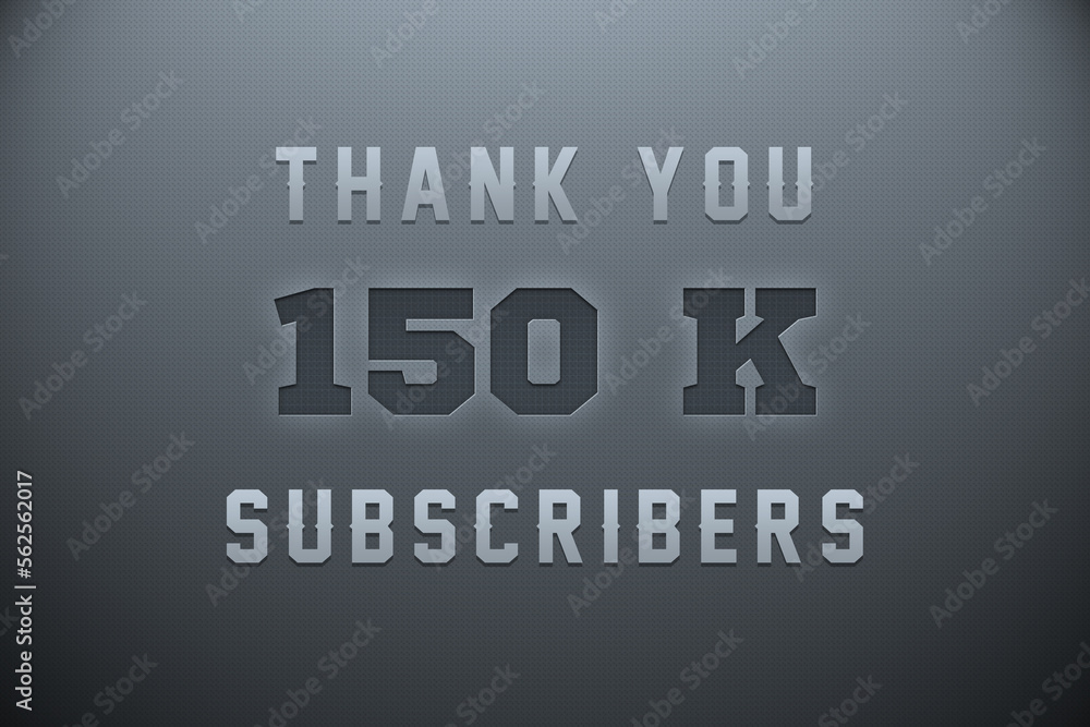 150 K subscribers celebration greeting banner with Metal Engriving Design