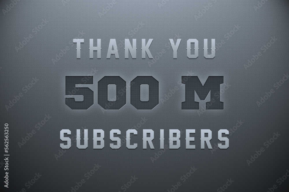 500 Million  subscribers celebration greeting banner with Metal Engriving Design