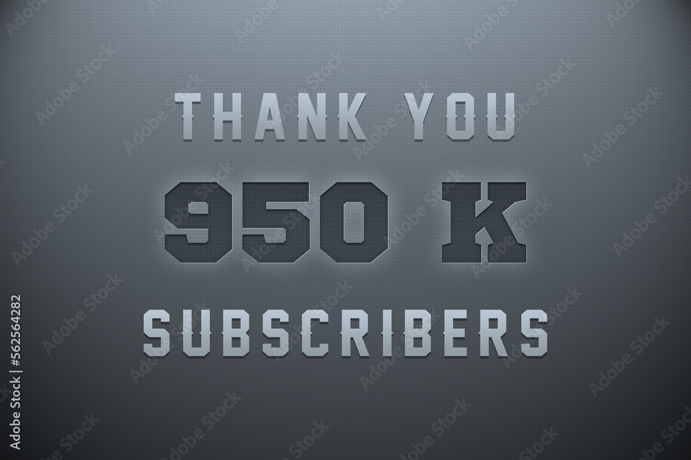950 K subscribers celebration greeting banner with Metal Engriving Design 950 K subscribers celebration greeting banner with Metal Engriving Design
