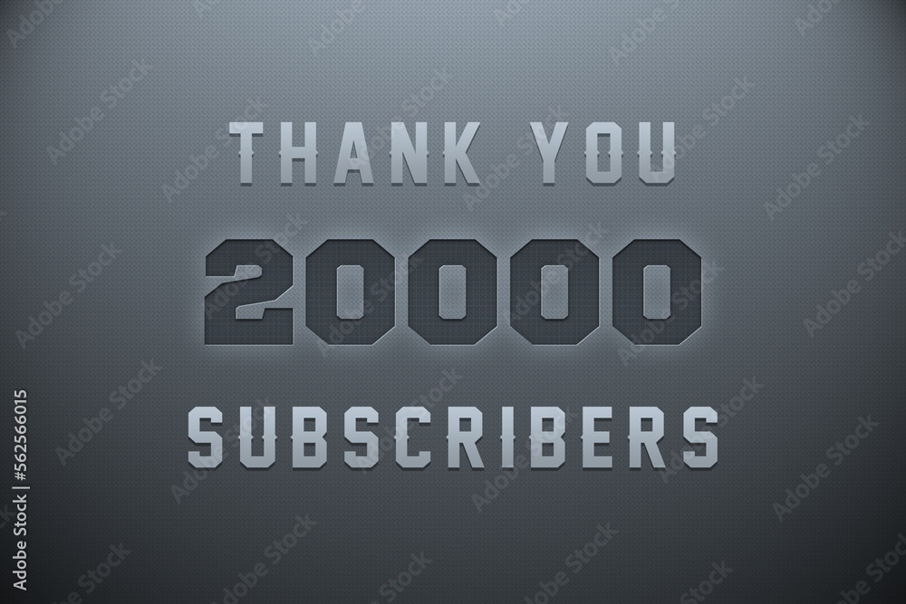 20000 subscribers celebration greeting banner with Metal Engriving Design