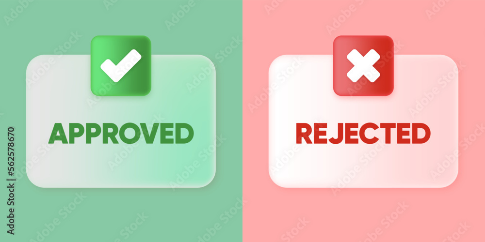 Approved or Rejected banner. Green check mark and cross mark symbols icon element in square in 3D design. Checkmark symbol accepted and rejected. Vector illustration. Approved or Rejected banner. Green check mark and cross mark symbols icon element in square in 3D design. Checkmark symbol accepted and rejected. Vector illustration.