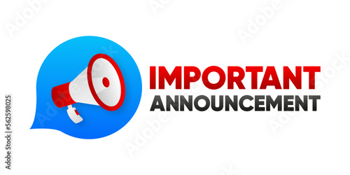Megaphone with Important Announcement. Speaker. Banner for business, marketing and advertising. Vector illustration.
