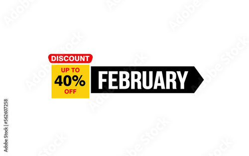 40 Percent FEBRUARY discount offer, clearance, promotion banner layout with sticker style. 