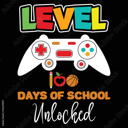 Level 100 days of school unlocked T-shirt print template