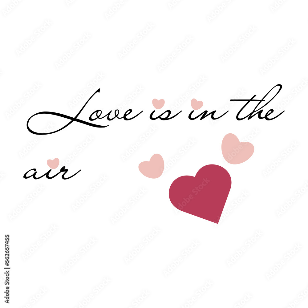 Love is in the air inscription in black with hearts on a white background for a t-shirt or postcard. Isolated vector image
