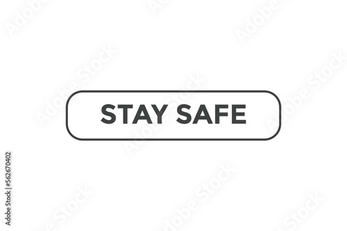 Stay safe button web banner templates. Vector Illustration
