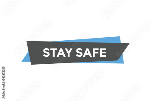 Stay safe button web banner templates. Vector Illustration
