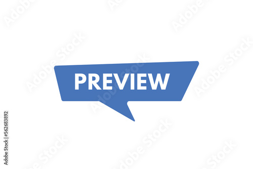 preview text Button. preview Sign Icon Label Sticker Web Buttons photo