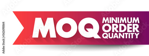 MOQ Minimum Order Quantity - fewest number of units required to be purchased at one time, acronym text concept background