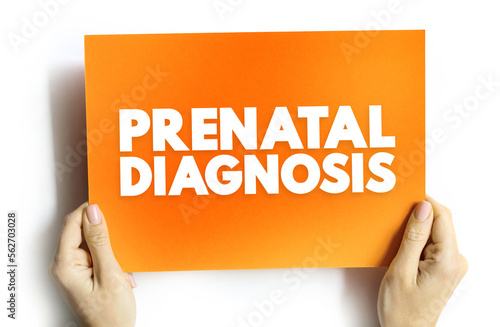 Prenatal Diagnosis - detecting problems with the pregnancy as early as possible, text concept on card